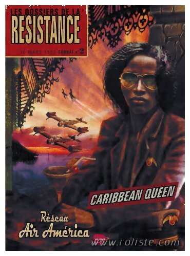 RétroFutur - Dossiers de la Résistance - Air America