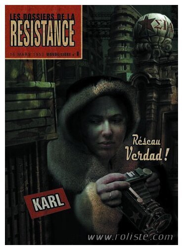 RétroFutur - Dossiers de la Résistance - Verdad!