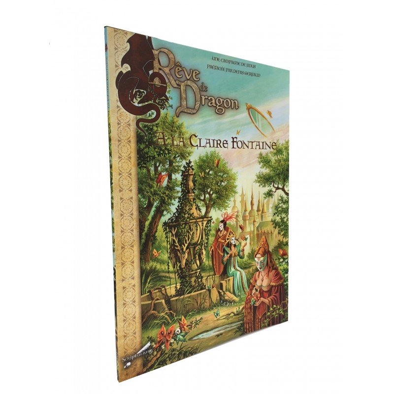 Rêve de Dragon: A la Claire fontaine