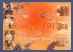 Rossyïa 1917 - La révolution Russe