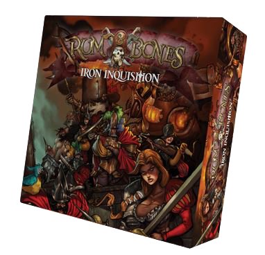 Rum & Bones Second Tide : Iron Inquisition