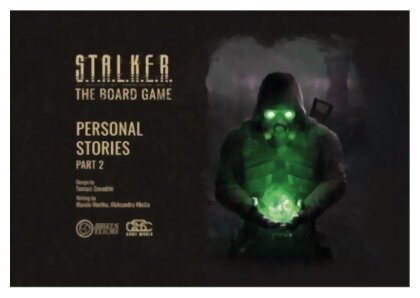 S.T.A.L.K.E.R. - Personal Stories Part 2 - The Board Game