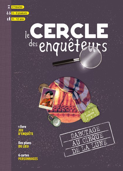 Sabotage au Cirque de la Lune