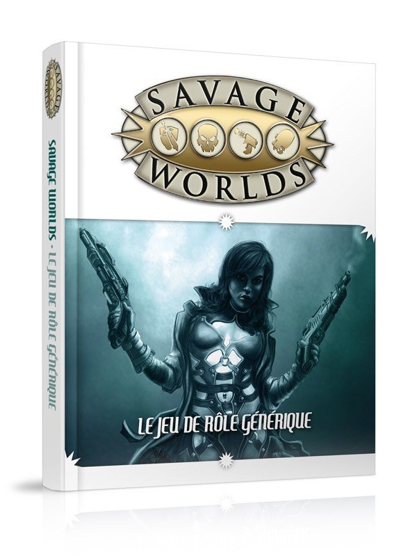 Savage Worlds Le jeu de rôle générique