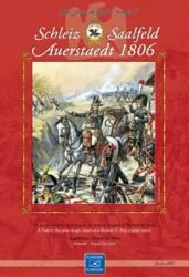 Schleiz, Saalfeld, Auerstaedt 1806