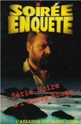 Série noire à l'encre rouge