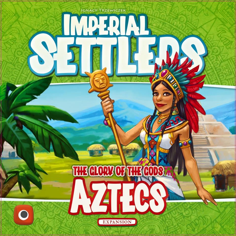 Settlers : Aztecs