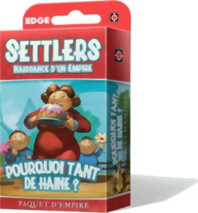 Settlers : Naissance d'un Empire - Pourquoi tant de haine ?