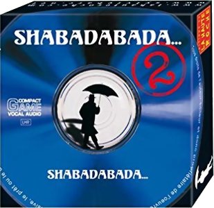 Shabadabada... 2
