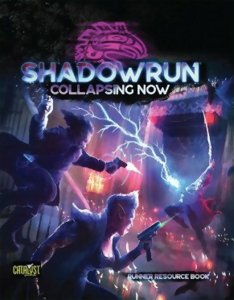 Shadowrun 6 - Collapsing Now