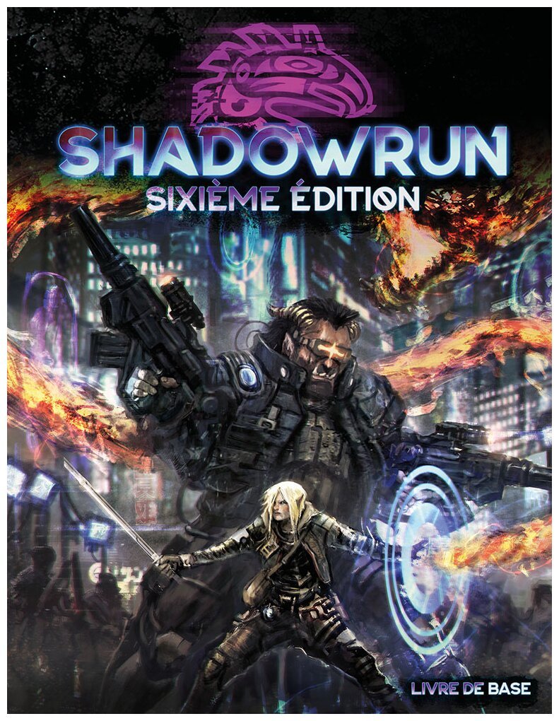 Shadowrun 6 - Livre de base - Sixième édition