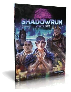 Shadowrun - Vise Juste