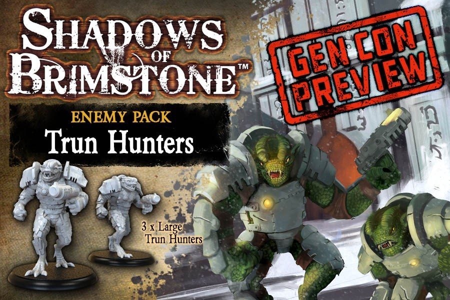 Shadows of Brimstone - Trun Hunters GenCon Preview