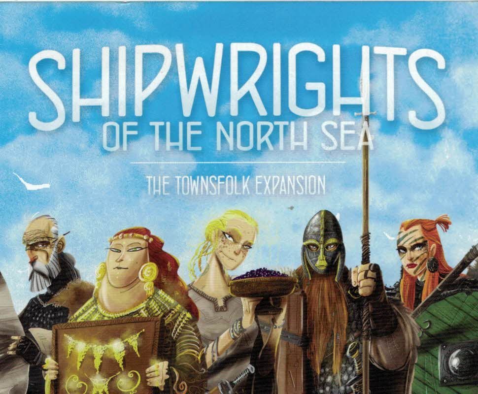 Shipwrights of the North Sea: The Townsfolk - Extension