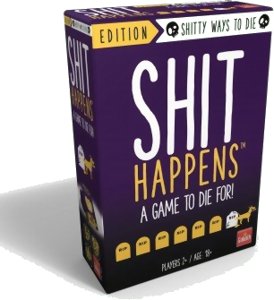 Shit Happens - Shitty Ways To Die