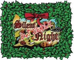 Silent but Deadly Night