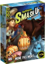 Smash Up - Mème Pas Mort