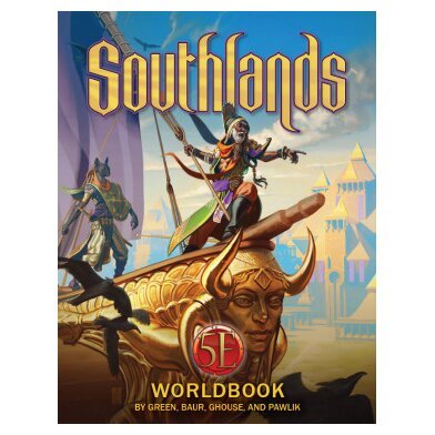 Southlands - 5E Worldbook