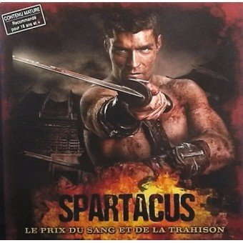 Spartacus - Le prix du sang et de la trahison