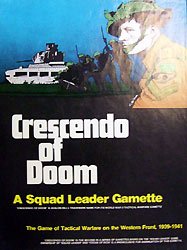 Squad Leader : Crescendo of Doom