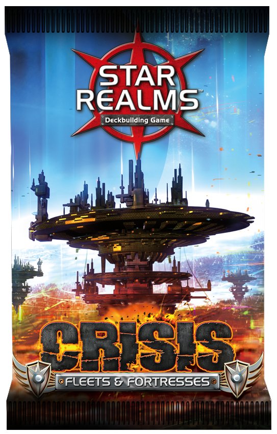 Star Realms - Crisis – Fleets & Fortresses