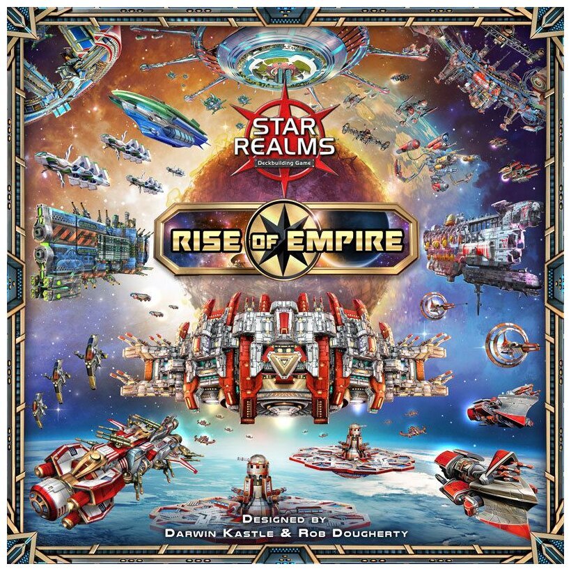 Star Realms : Rise of Empire — Édition 2023