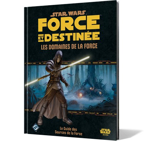 Star Wars Force et Destinée - Les Domaines de la Force