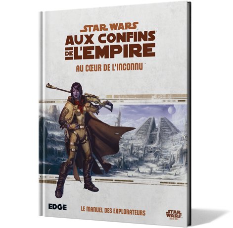 Star Wars : Aux Confins de l'Empire : Au Coeur de l'Inconnu