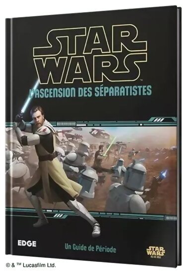 Star Wars - L'ascension Des Séparatistes