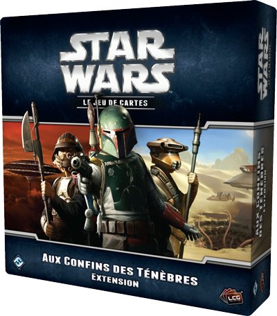 Star Wars Le Jeu de Cartes : Aux Confins des Ténèbres