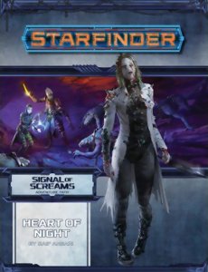 Starfinder - Signal of Screams - Heart of Night
