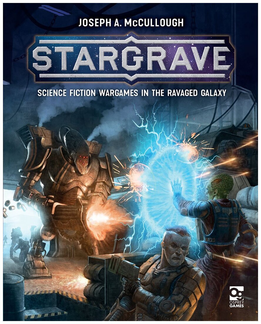 Stargrave - Science Fiction Wargames in the Ravaged Galaxy