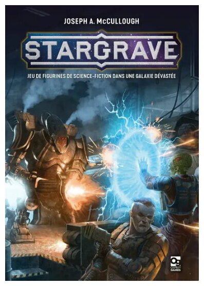 Stargrave - Jeu De Figurines De Science-Fiction Dans Une Galaxie Dévastée