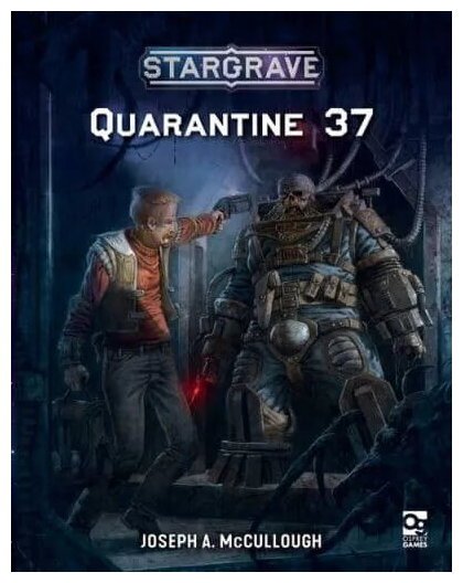 Stargrave - Quarantine 37
