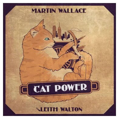 Steam Power: Cat Power