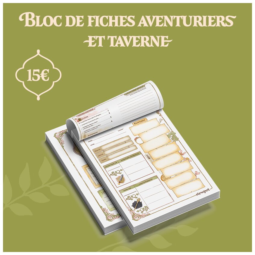 Stewpot - Blocs de fiches aventuriers et taverne - Histoires de Taverne