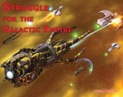 Photo: Struggle for the Galactic Empire