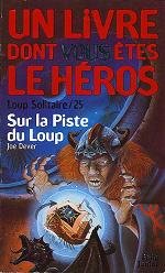 Sur la Piste du Loup