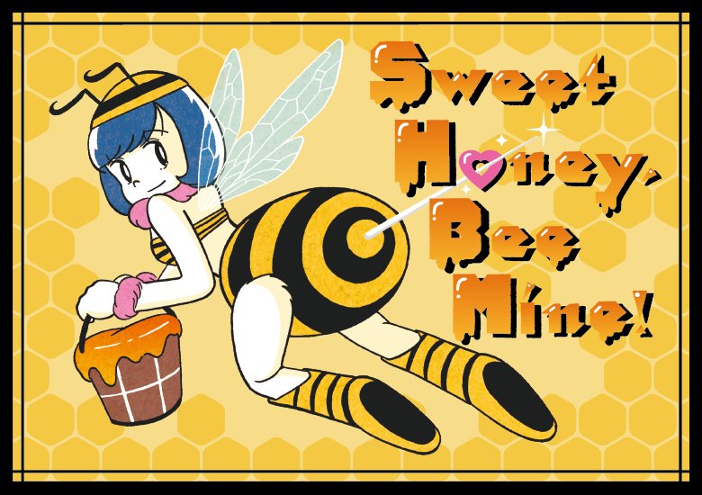 Sweet Honey Bee Mine!