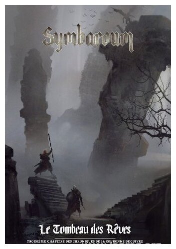 Symbaroum - Le Tombeau Des Rêves