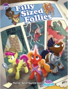 Tails of Equestria - Filly Sized Follies
