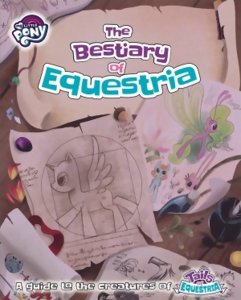 Tails of Equestria -The Bestiary Of Equestria