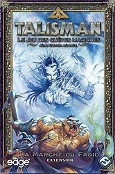 Talisman : La Marche du Froid