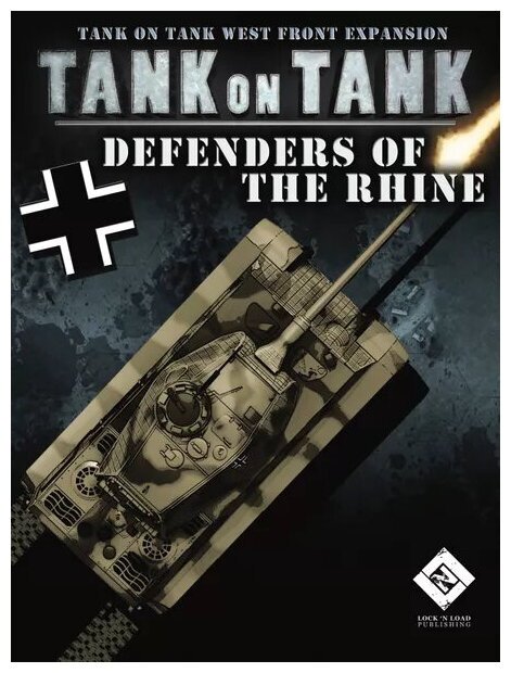 Tank On Tank West Front - Defenders Of The Rhine