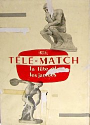 Télé-Match La tête et les jambes