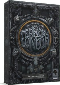 Terrors of London - The Reptile Tomb