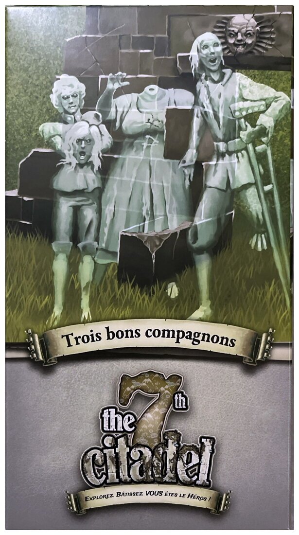 The 7th Citadel - Trois bons compagnons
