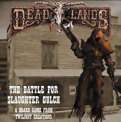 The Battle for Slaughter Gulch