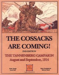 The Cossacks Are Coming ! Second Edition