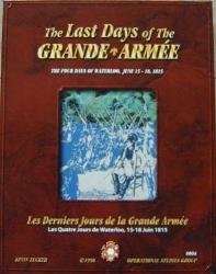 The Last Days of The Grande Armée